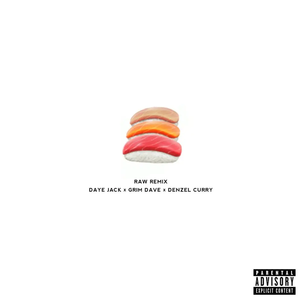 Raw (Remix; feat. Denzel Curry & Grim Dave) - Daye Jack, Denzel Curry, Grim Dave