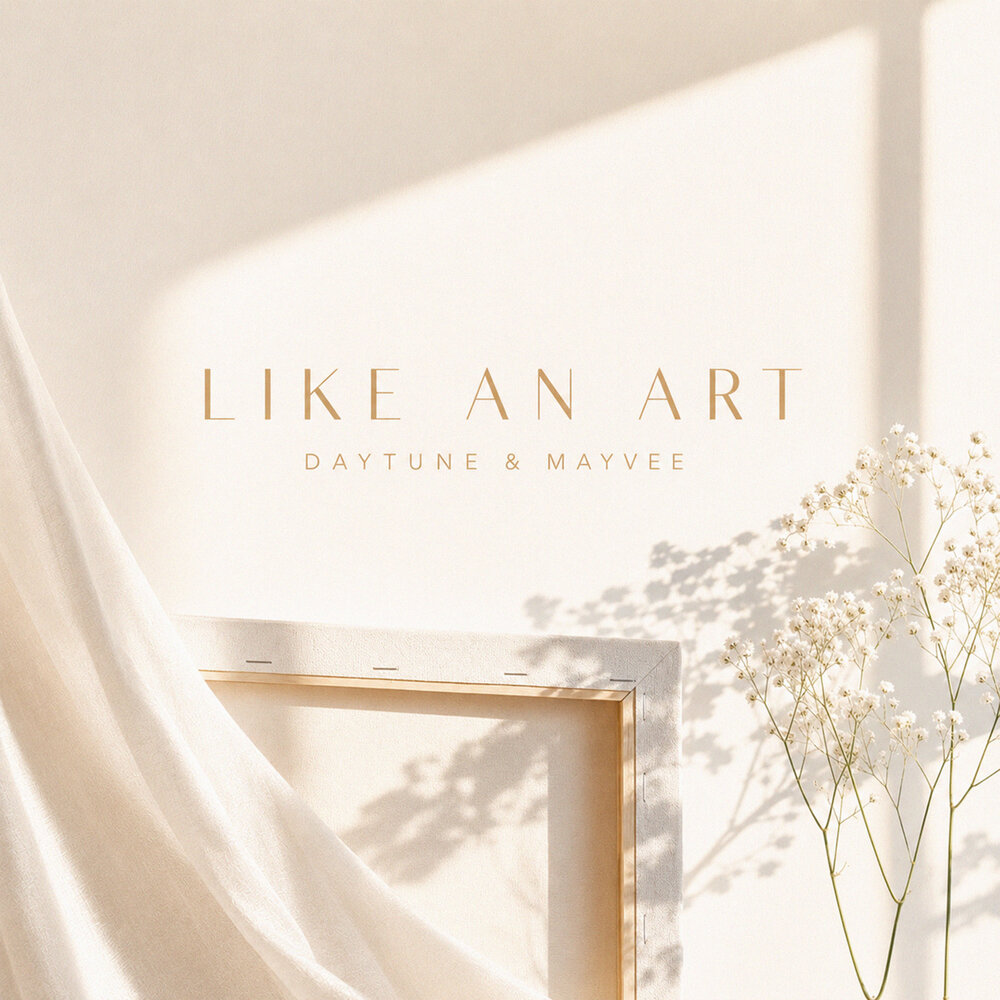 Like An Art - Daytune, Mayvee