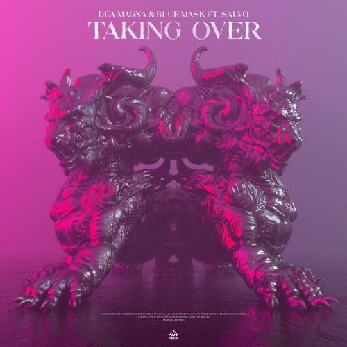 Dea Magna & Blue Mask feat. Salvo - Taking Over