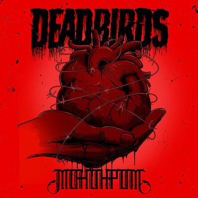 Монохром - Deadbirds