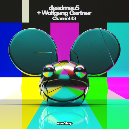 Deadmau5 & Wolfgang Gartner - Channel 43 (Radio Edit)
