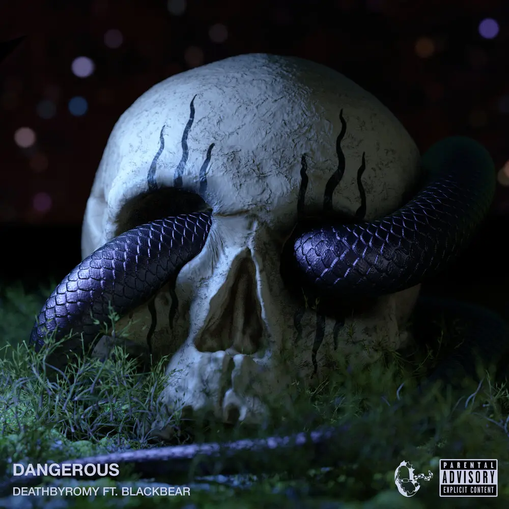 Dangerous (feat. blackbear) - DeathbyRomy, blackbear