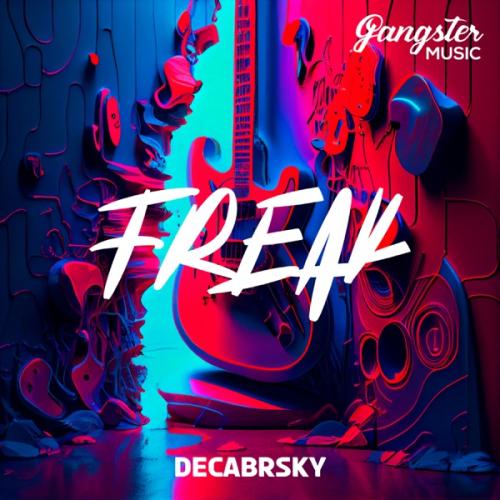 Freak - Decabrsky