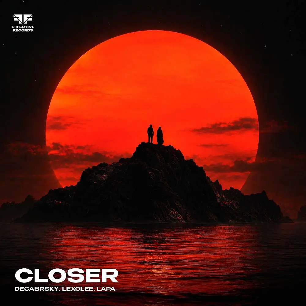 Closer - Decabrsky & Lexolee & LAPA