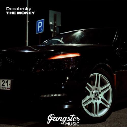 Decabrsky - The Money