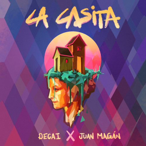 Decai & Juan Magan - La Casita