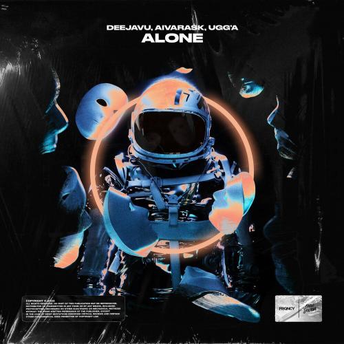 DeeJaVu, Aivarask & Ugg'A - Alone
