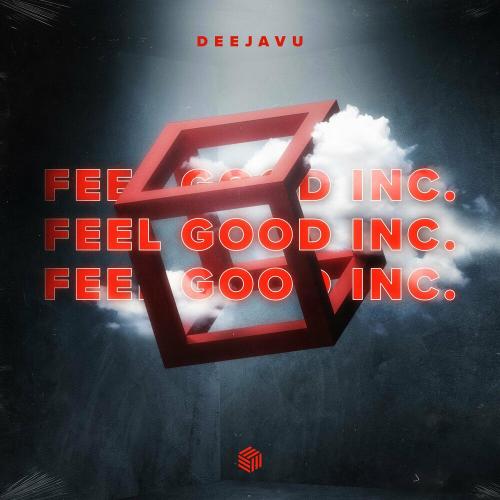DeeJaVu - Feel Good Inc