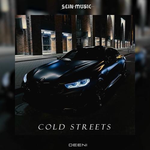 Deeni - Cold Streets