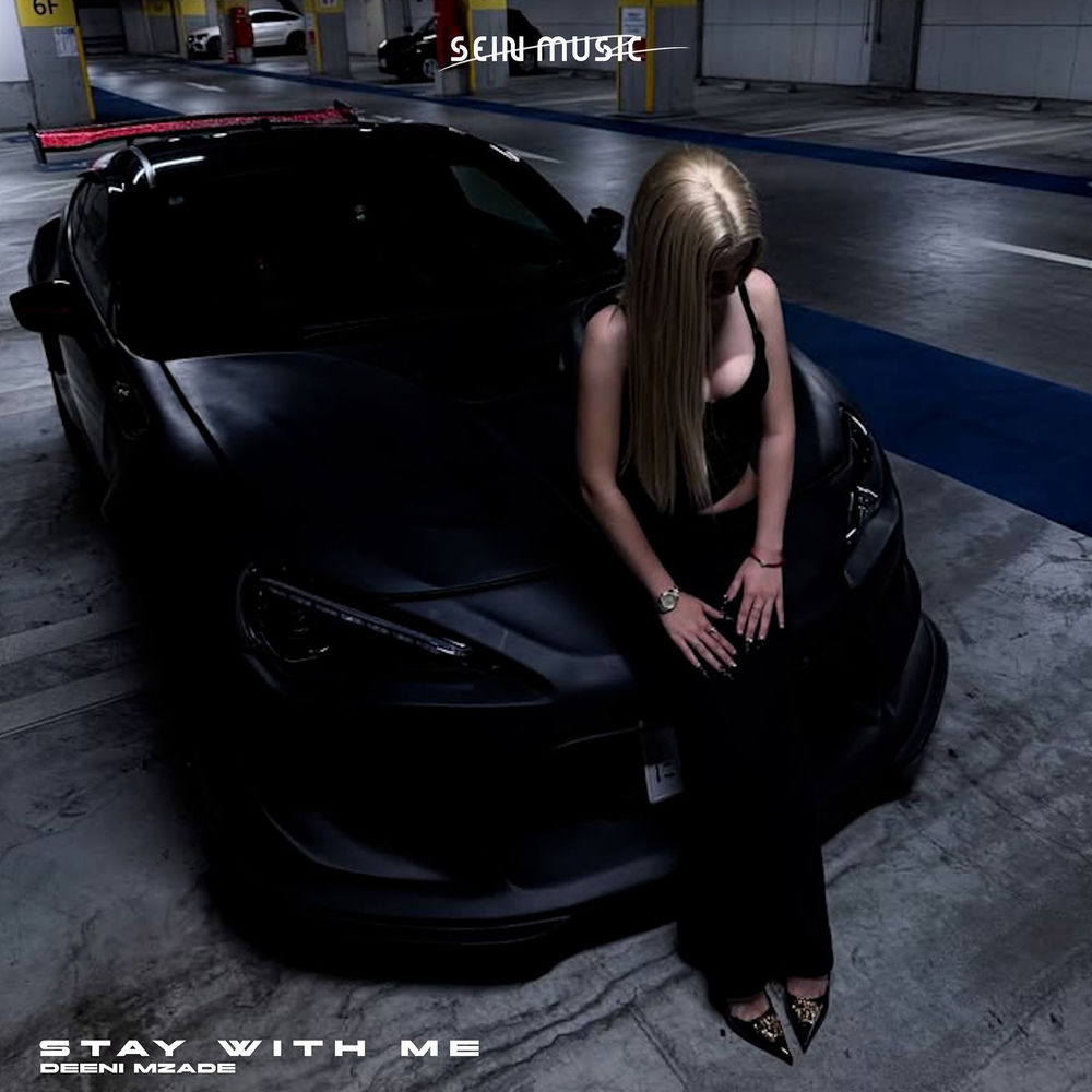 Stay With Me - Deeni & Mzade