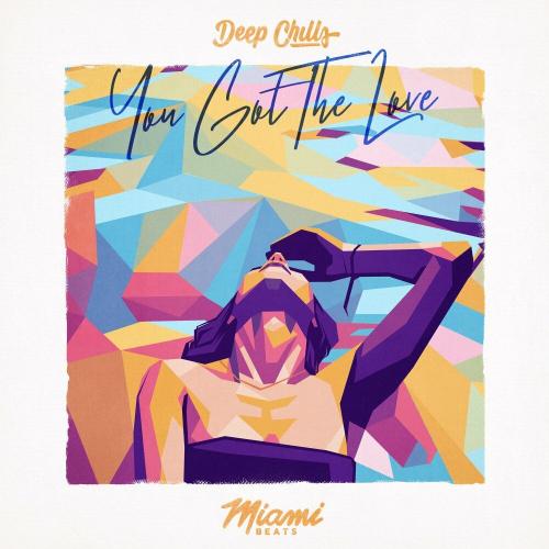 Deep Chills, Coral Reef & Bikini Bandits - You Got The Love