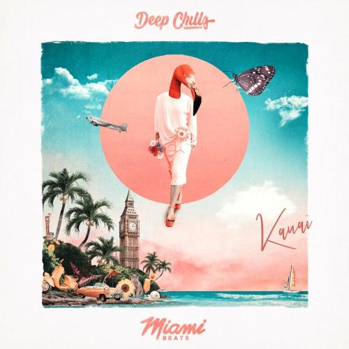 Deep Chills feat. Svmmer - Kauai