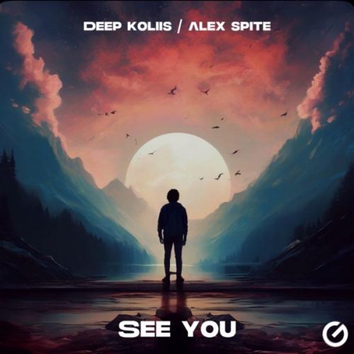 See You - Deep Koliis & Alex Spite