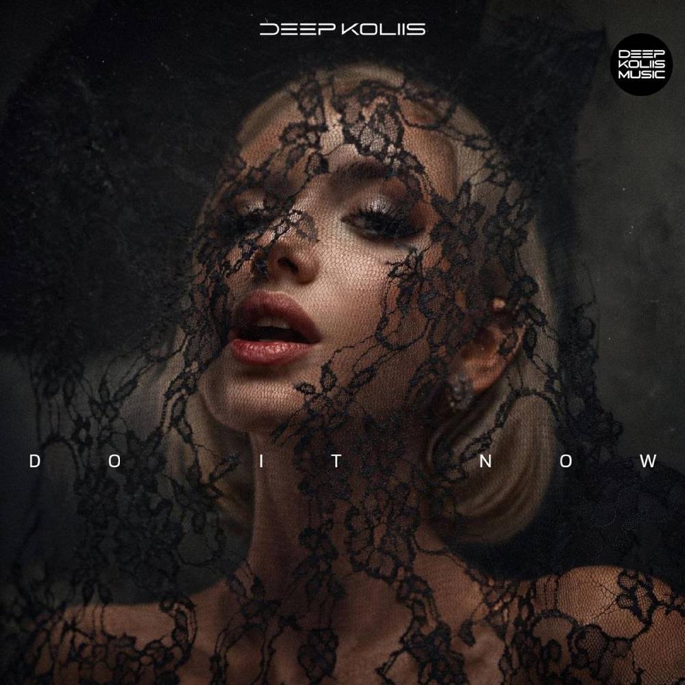 Deep Koliis - Do It Now