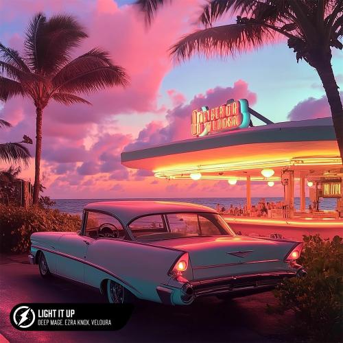 Deep Mage, Ezra Knox & Veloura - Light It Up
