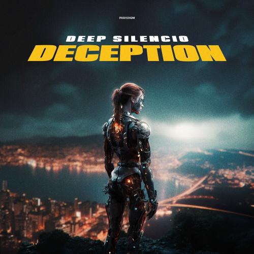 Deep Silencio - Deception