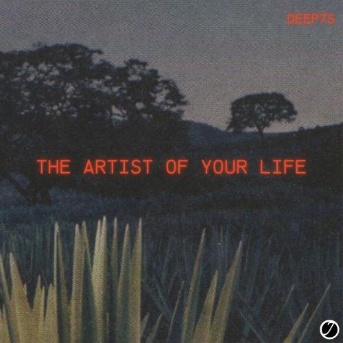 Deep7s - The Artist Of Your Life
