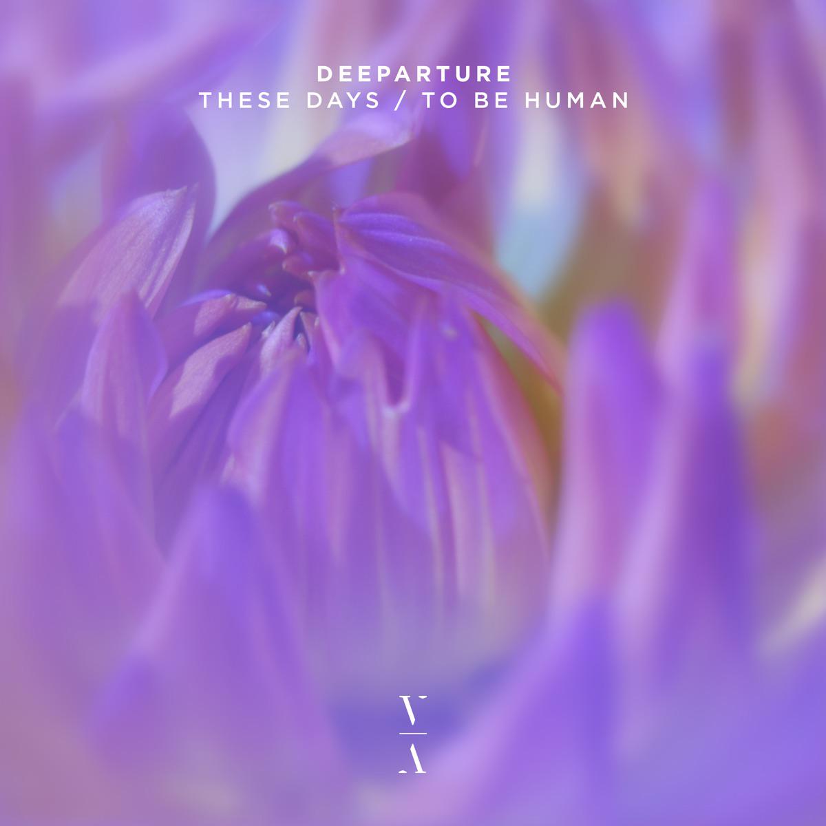 Deeparture & Johanson - These Days