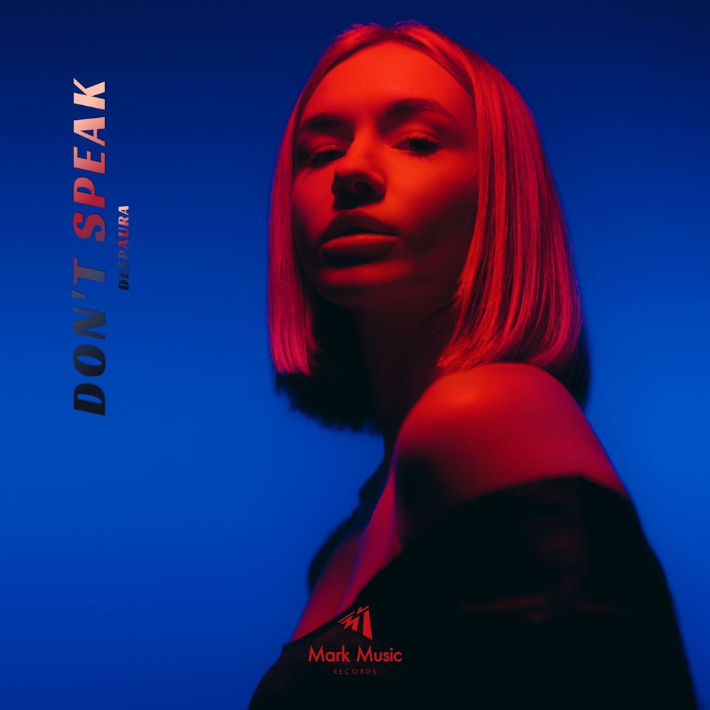 Don't Speak - DeepAura