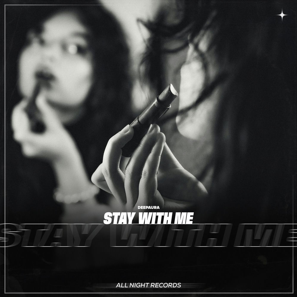 Stay With Me - DeepAura