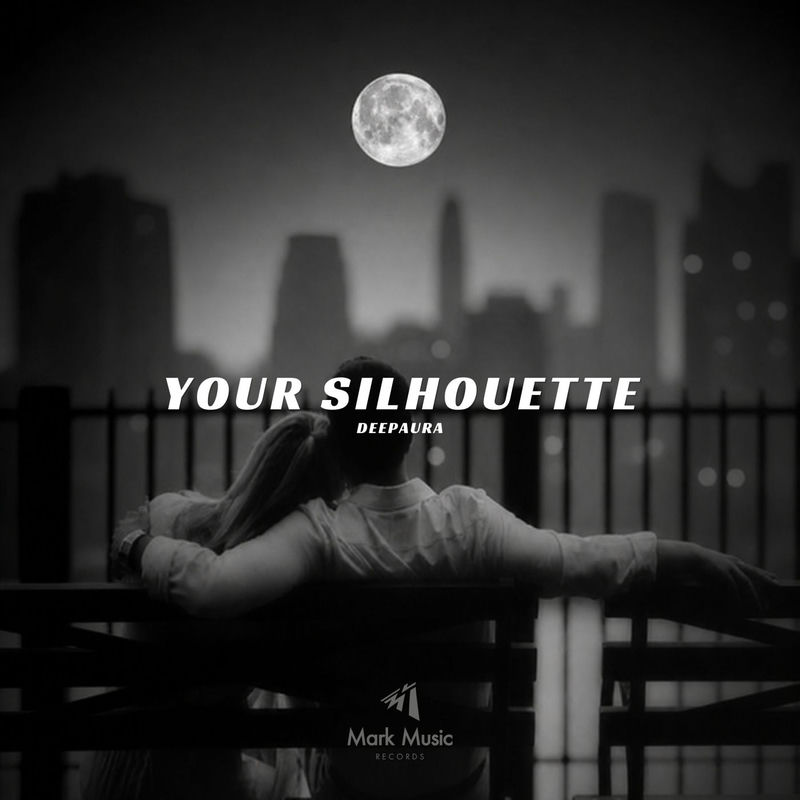 Your Silhouette - DeepAura