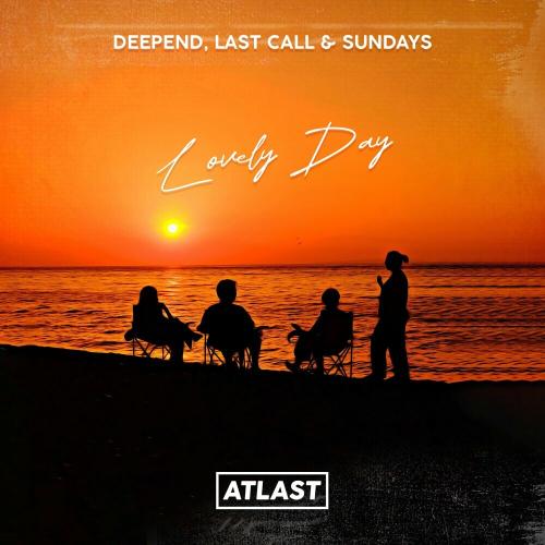 Deepend feat. Last Call & Sundays - Lovely Day