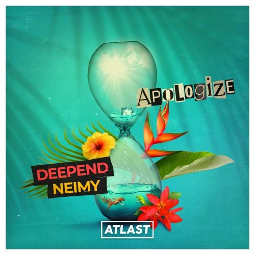 Deepend & Neimy - Apologize