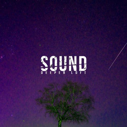 Deeper Loft - Sound