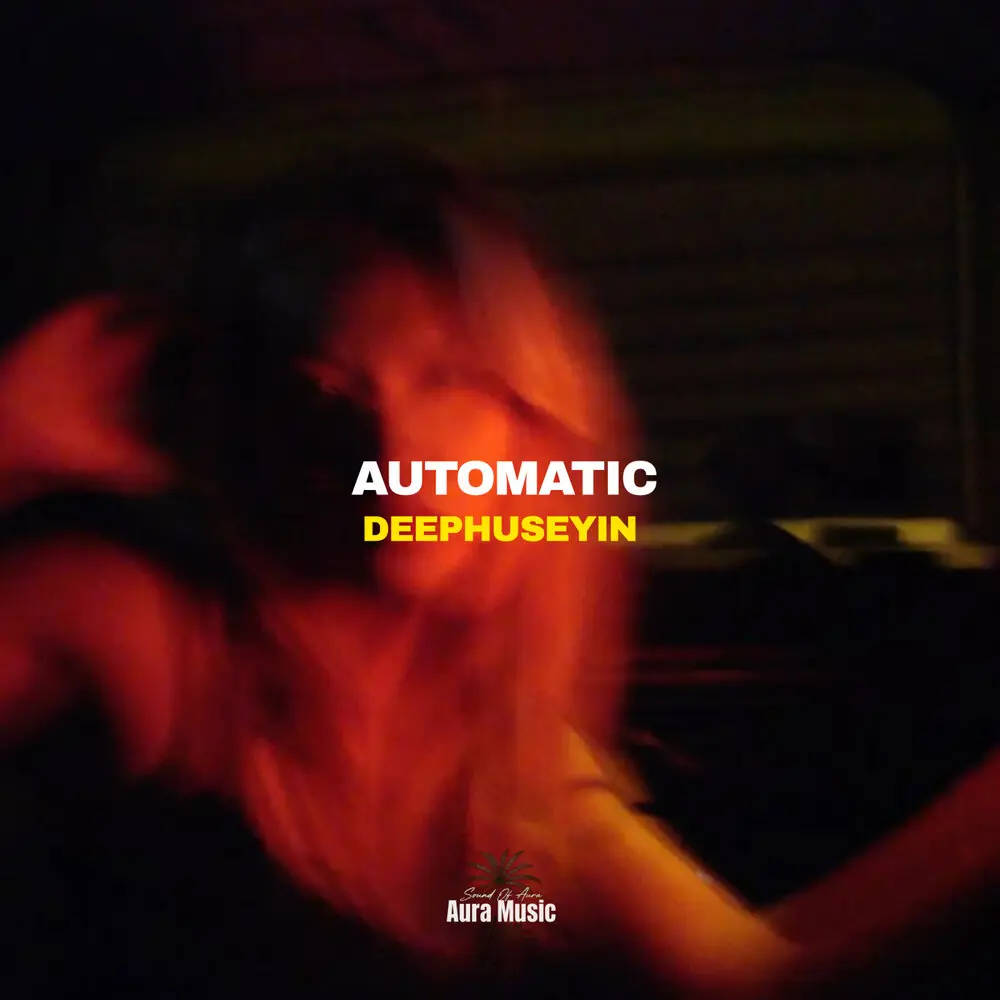 Automatic - DeepHuseyin