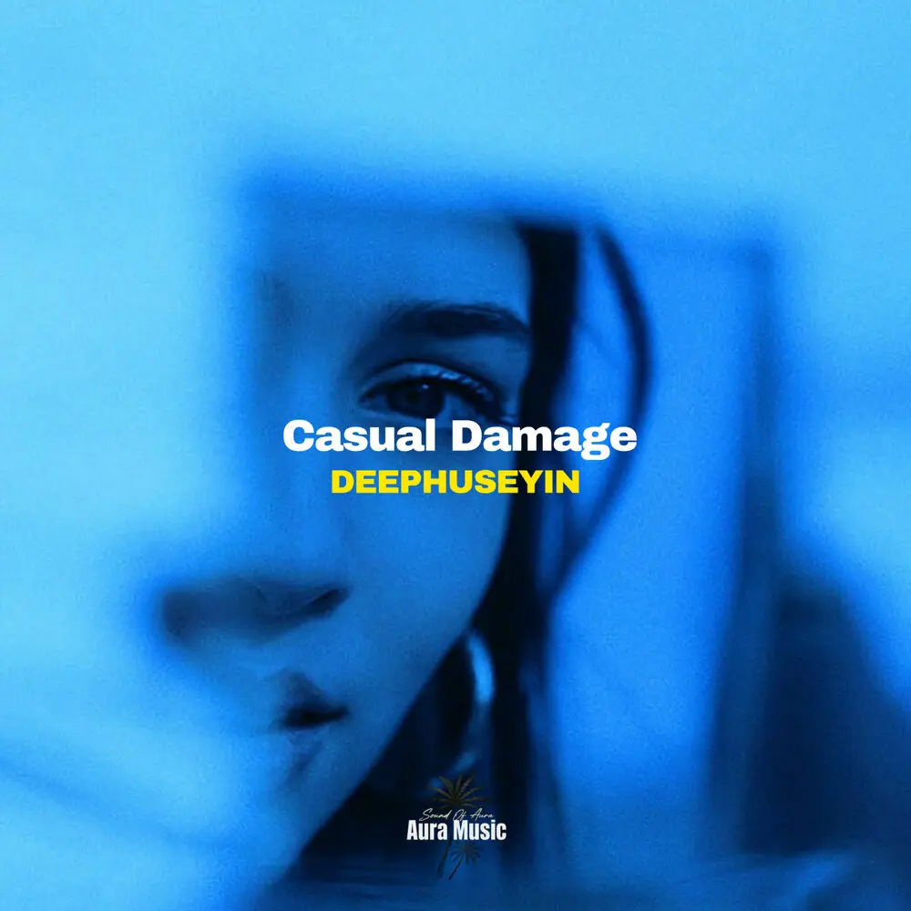 Casual Damage - DeepHuseyin
