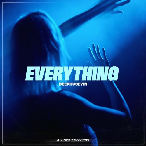 DeepHuseyin - Everything