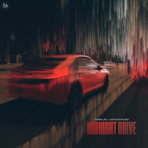 Deeplav, Anton Rudd - Midnight Drive