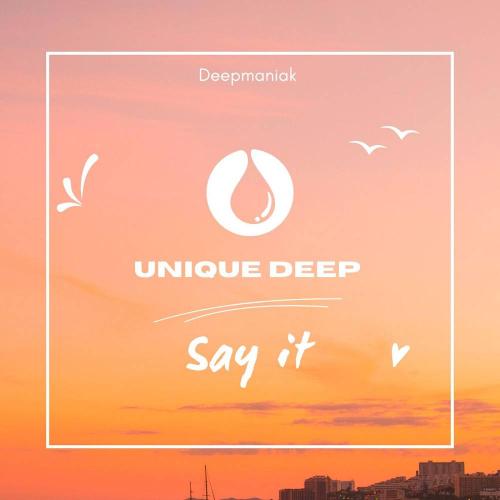 Deepmaniak - Say It