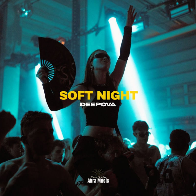 Soft Night - Deepova