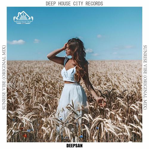 Deepsan - Sunrise Vibe