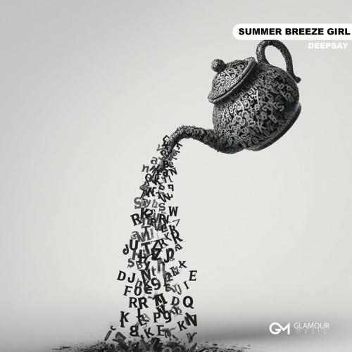 Deepsay - Summer Breeze Girl