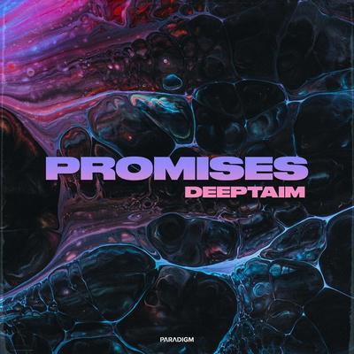 DEEPTAIM - Promises