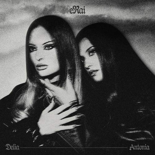 Delia & Antonia - Erai