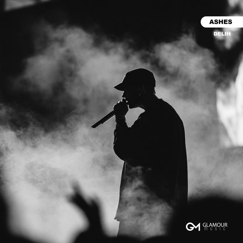 Ashes - Delih