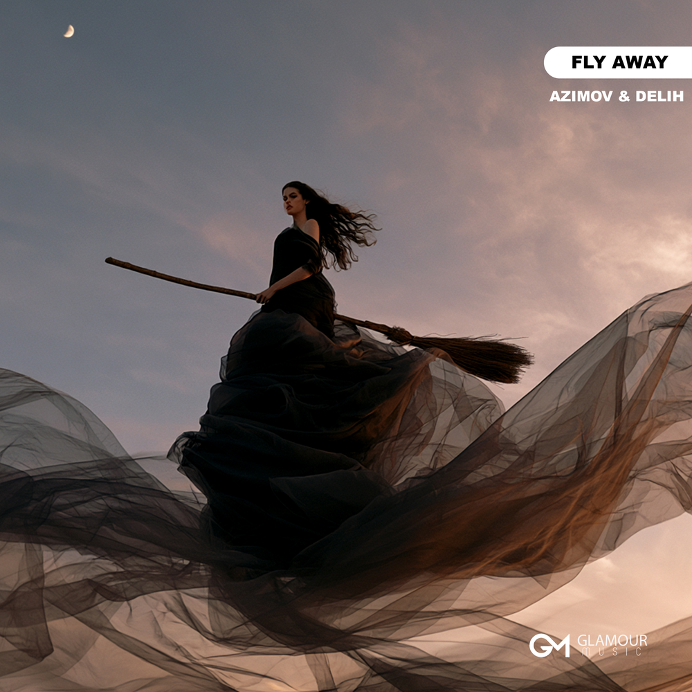 Fly Away - Delih, Azimov