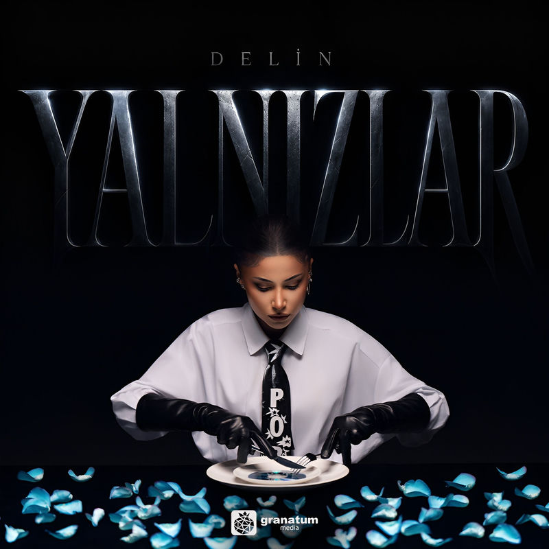 Yalnızlar - Delin
