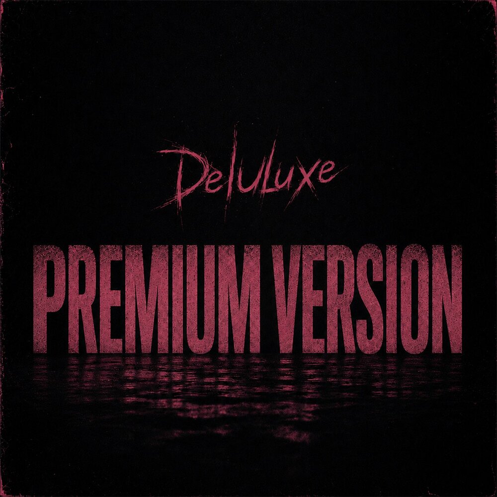 Premium Version - Deluluxe