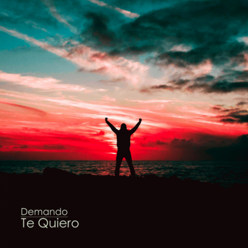 Te Quiero - Demando