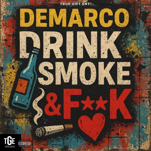 Demarco - Drink, Smoke & FK