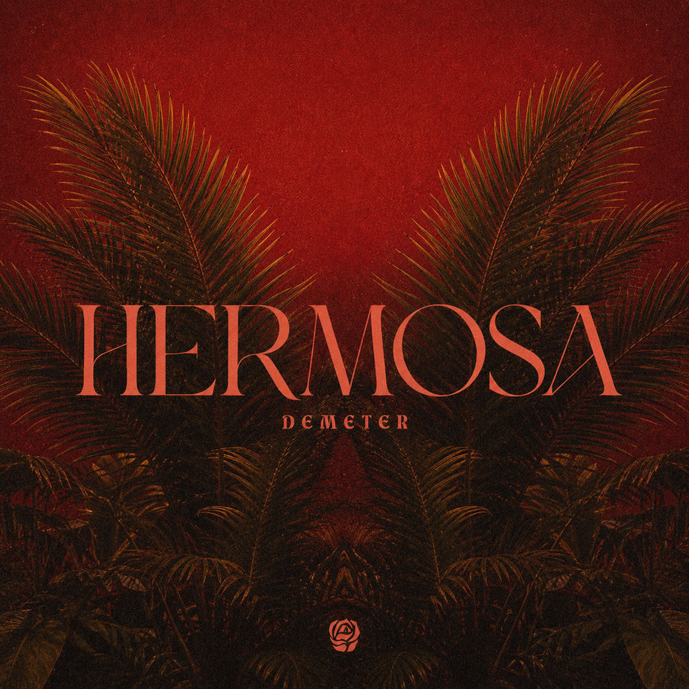 Hermosa (Remake) - Demeter
