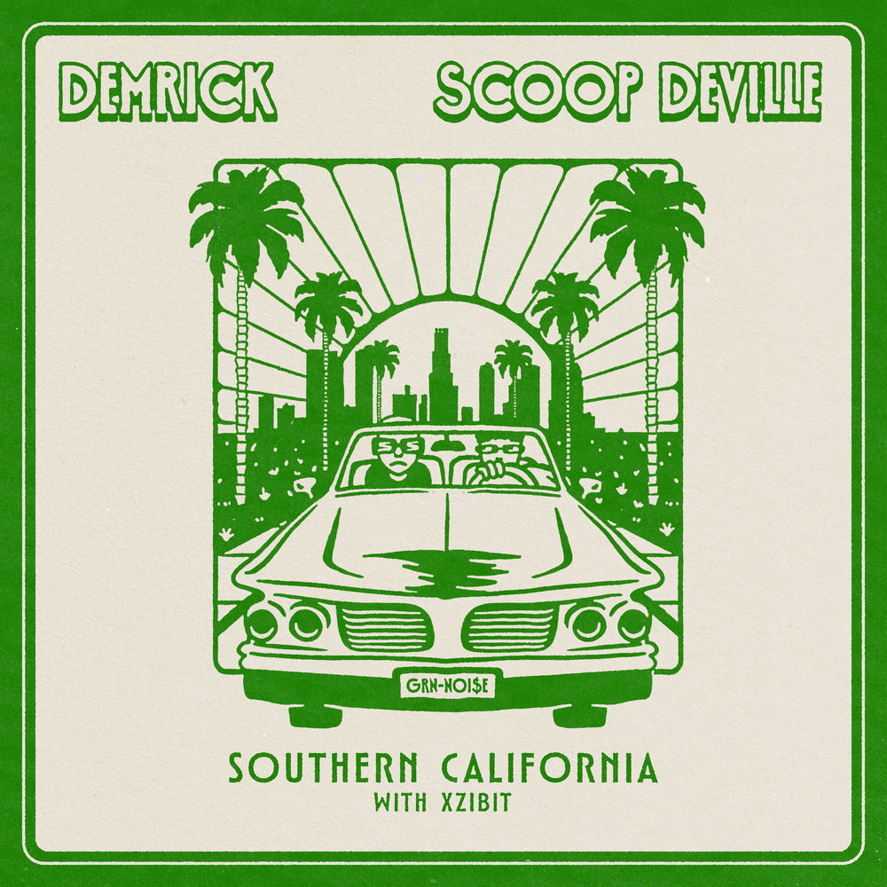 Demrick, Scoop DeVille, Xzibit & Fingazz - Southern California