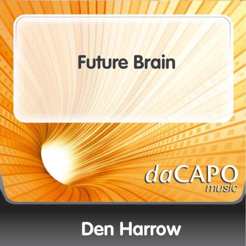 Den Harrow - Future Brain