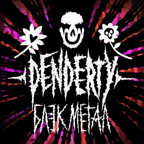 Блэк метал - DenDerty