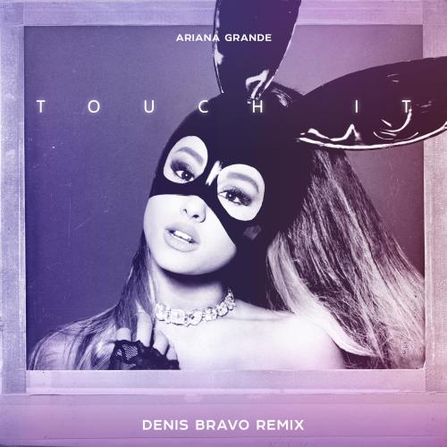 Touch It - Denis First & KDDK