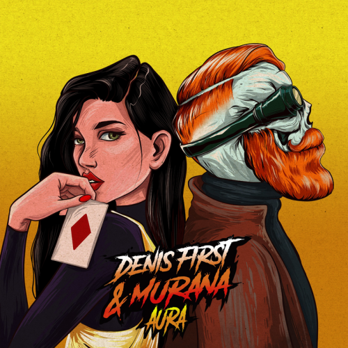 Aura - Denis First & MURANA